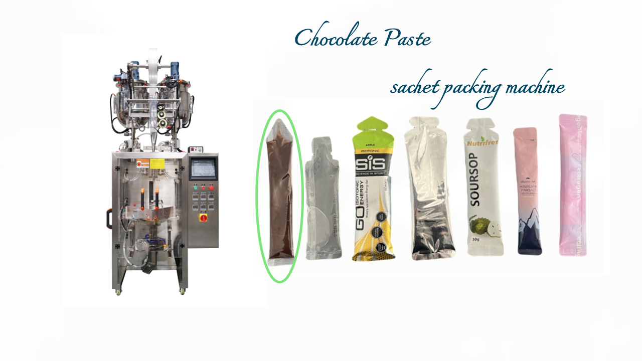 chocolate paste sachet packing machine